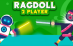 Ragdoll 2 Player