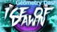 Geometry Dash Ice of Dawn