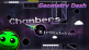 Geometry Dash Chambers