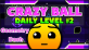 Geometry Dash Crazy Ball