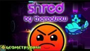 Geometry Dash Shred